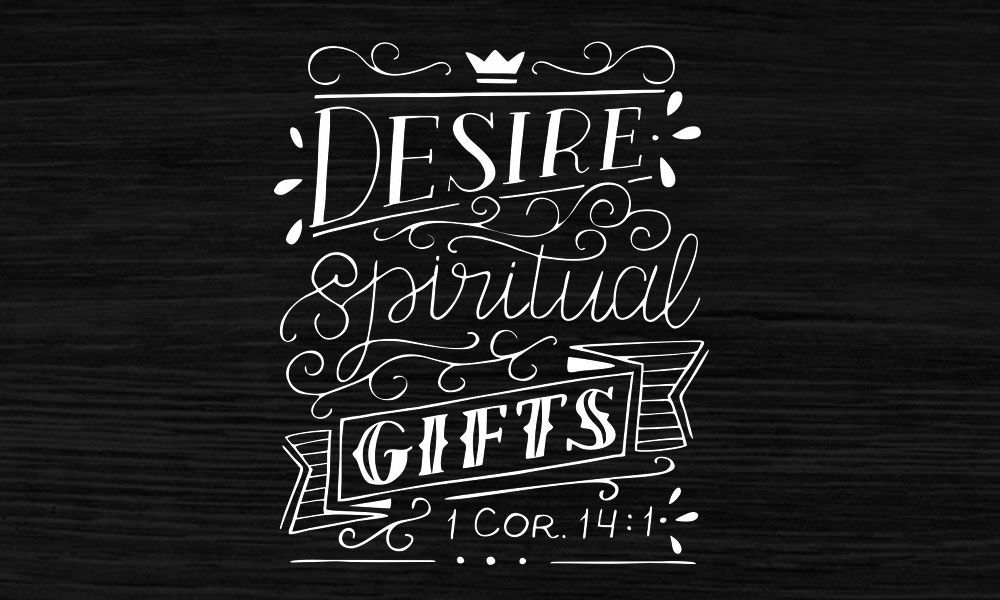 Spiritual Gifts