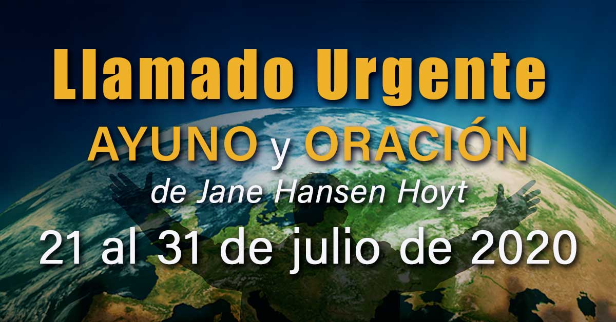 Ayuno y oración del 21 al 31 de julio de 2020